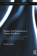 Doctor |  Reason and Experience in Tibetan Buddhism | Buch |  Sack Fachmedien