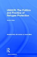 Loescher / Betts / Milner |  The United Nations High Commissioner for Refugees (UNHCR) | Buch |  Sack Fachmedien