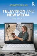 Gillan |  Television and New Media | Buch |  Sack Fachmedien