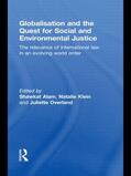 Alam / Klein / Overland |  Globalisation and the Quest for Social and Environmental Justice | Buch |  Sack Fachmedien
