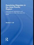 Ali |  Resolving Disputes in the Asia-Pacific Region | Buch |  Sack Fachmedien
