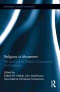 Hefner / Hutchinson / Mels |  Religions in Movement | Buch |  Sack Fachmedien