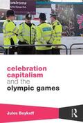 Boykoff |  Celebration Capitalism and the Olympic Games | Buch |  Sack Fachmedien