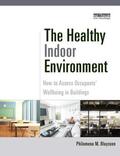 Bluyssen |  The Healthy Indoor Environment: How to Assess Occupants' Wellbeing in Buildings | Buch |  Sack Fachmedien