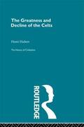 Hubert |  The Greatness and Decline of the Celts | Buch |  Sack Fachmedien