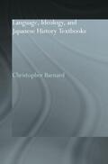 Barnard |  Language, Ideology and Japanese History Textbooks | Buch |  Sack Fachmedien