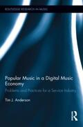 Anderson |  Popular Music in a Digital Music Economy | Buch |  Sack Fachmedien