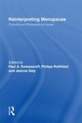 Komesaroff / Rothfield / Daly |  Reinterpreting Menopause | Buch |  Sack Fachmedien