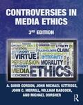 Gordon / Kittross / Merrill |  Controversies in Media Ethics | Buch |  Sack Fachmedien