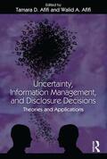 Afifi |  Uncertainty, Information Management, and Disclosure Decisions | Buch |  Sack Fachmedien