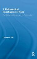du Toit |  A Philosophical Investigation of Rape | Buch |  Sack Fachmedien