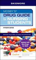 Skidmore-Roth |  Mosby's Drug Guide for Nursing Students with update | Buch |  Sack Fachmedien
