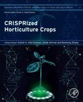 A. Abd-Elsalam / Ahmad / Zhang |  Crisprized Horticulture Crops: Genome Modified Plants and Microbes in Food and Agriculture | Buch |  Sack Fachmedien