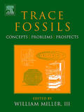 Miller, III |  Trace Fossils: Concepts, Problems, Prospects | Buch |  Sack Fachmedien