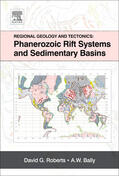 Roberts / Bally |  Regional Geology and Tectonics: Phanerozoic Rift Systems and Sedimentary Basins | Buch |  Sack Fachmedien