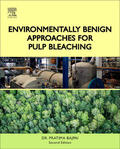 Bajpai |  Environmentally Benign Approaches for Pulp Bleaching | Buch |  Sack Fachmedien