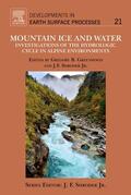 Shroder / Greenwood |  Mountain Ice and Water | Buch |  Sack Fachmedien