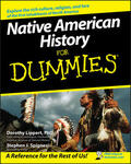 Lippert / Spignesi |  Native American History for Dummies | Buch |  Sack Fachmedien