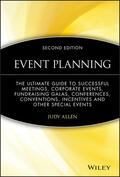Allen |  Event Planning: The Ultimate Guide to Successful Meetings, Corporate Events, Fundraising Galas, Conferences, Conventions, Incentives a | Buch |  Sack Fachmedien