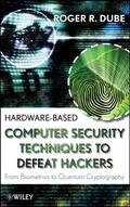 Dube |  Hardware-Based Computer Security | Buch |  Sack Fachmedien