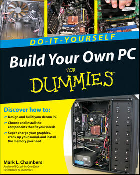 Chambers | Build Your Own PC Do-It-Yourself For Dummies | Buch | sack.de