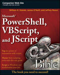 Stanek / O'Neill / Rosen |  Microsoft PowerShell, VBScript & JScript Bible | Buch |  Sack Fachmedien