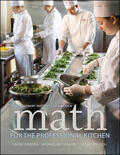 The Culinary Institute of America (CIA) / Dreesen / Nothnagel |  Math for the Professional Kitchen | Buch |  Sack Fachmedien