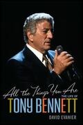 Evanier |  All the Things You Are: The Life of Tony Bennett | Buch |  Sack Fachmedien