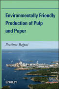 Bajpai |  Environmentally Friendly Production of Pulp and Paper | Buch |  Sack Fachmedien