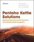 Casters / Bouman / van Dongen |  Pentaho Kettle Solutions | Buch |  Sack Fachmedien