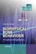 Behari |  Biophysical Bone Behaviour | eBook | Sack Fachmedien