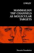 Chadwick / Novartis Foundation / Goode |  Mammalian Trp Channels as Molecular Targets | Buch |  Sack Fachmedien