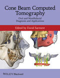 Sarment |  Cone Beam Computed Tomography: Oral and Maxillofacial Diagnosis and Applications | Buch |  Sack Fachmedien