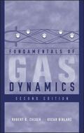 Zucker / Biblarz |  Fundamentals of Gas Dynamics | Buch |  Sack Fachmedien
