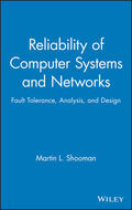 Shooman |  Reliability of Computer Systems | Buch |  Sack Fachmedien