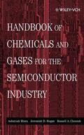 Hogan / Misra / Chorush |  Handbook of Chemicals and Gases for the Semiconductor Industry | Buch |  Sack Fachmedien