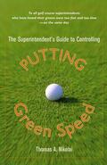 Nikolai |  The Superintendent's Guide to Controlling Putting Green Speed | Buch |  Sack Fachmedien
