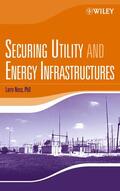 Ness |  Securing Utility and Energy Infrastructures | Buch |  Sack Fachmedien
