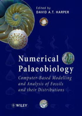 Harper | Numerical Palaeobiology: Computer-Based Modelling and Analysis of Fossils and Their Distributions | Buch | sack.de