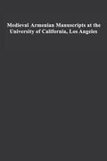 Sanijian / Sanjian |  Medieval Armenian Manuscripts at the University of California, Los Angeles | Buch |  Sack Fachmedien