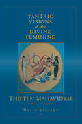 Kinsley |  Tantric Visions of the Divine Feminine | Buch |  Sack Fachmedien
