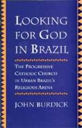 Burdick |  Looking for God in Brazil | Buch |  Sack Fachmedien