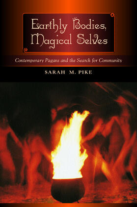 Pike | Earthly Bodies, Magical Selves | Buch | sack.de
