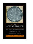 Mckinnon / McKinnon |  The Advent Project - The Later Seventh-Century Creation of the Roman Mass Proper | Buch |  Sack Fachmedien