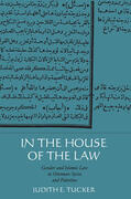 Tucker |  In the House of the Law: Gender & Islamic Law in Ottoman | Buch |  Sack Fachmedien