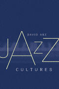 Ake |  Jazz Cultures | Buch |  Sack Fachmedien