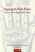 Bauman / Rose / Nelson |  Signing the Body Poetic | Buch |  Sack Fachmedien