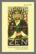 Mcrae |  Seeing through Zen | Buch |  Sack Fachmedien