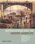 Rubin |  Impressionism and the Modern Landscape | Buch |  Sack Fachmedien