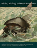 Estes / DeMaster / Doak |  Whales, Whaling, and Ocean Ecosystems | Buch |  Sack Fachmedien